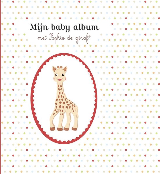 Mijn baby album  -   Sophie de giraf
