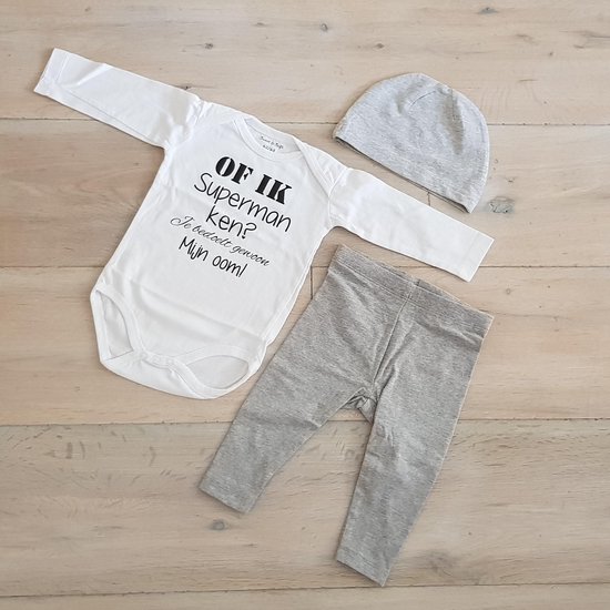 Baby cadeau geboorte unisex jongen of meisje Setje 3-delig newborn | maat 62-68 | grijs mutsje en broekje en romper lange mouw wit met zwarte tekst of ik superman ken?  je bedoelt gewoon mijn oom | pakje | Kraamcadeau